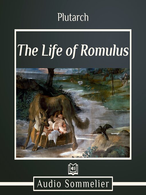 Title details for The Life of Romulus by Plutarch - Wait list